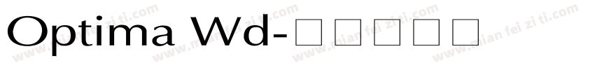 Optima Wd字体转换